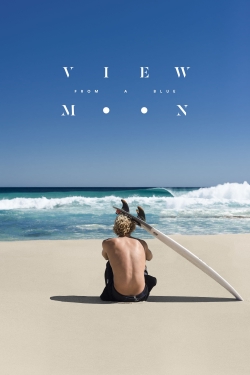 Watch View from a Blue Moon movies free AniWave