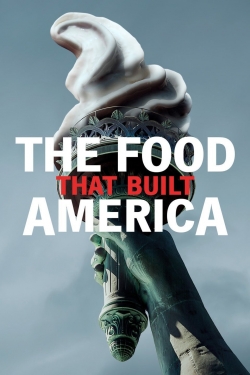 Watch The Food That Built America movies free AniWave