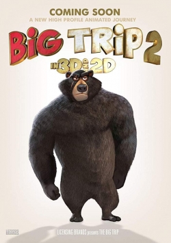 Watch Big Trip 2: Special Delivery movies free AniWave