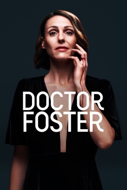 Watch Doctor Foster movies free AniWave