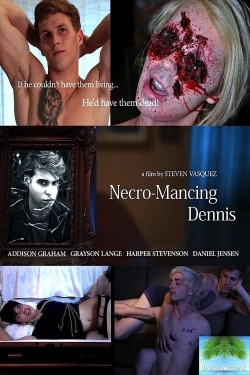 Watch Necro-Mancing Dennis movies free AniWave