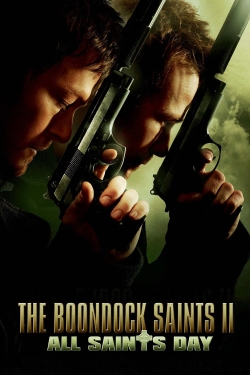 Watch The Boondock Saints II: All Saints Day movies free AniWave