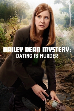 Watch Hailey Dean Mystery: Dating Is Murder movies free AniWave