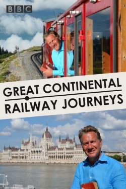 Watch Great Continental Railway Journeys movies free AniWave