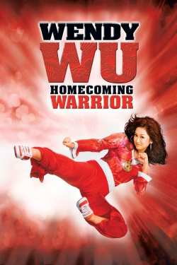 Watch Wendy Wu: Homecoming Warrior movies free AniWave