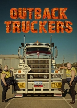 Watch Outback Truckers movies free AniWave