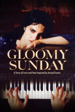 Watch Gloomy Sunday movies free AniWave