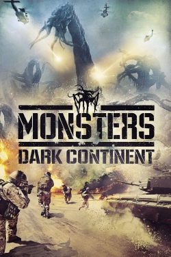 Watch Monsters: Dark Continent movies free AniWave