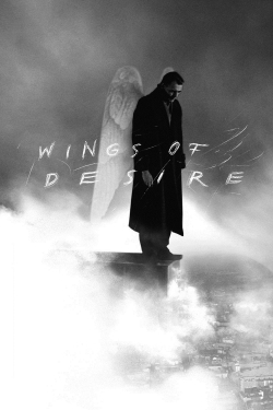 Watch Wings of Desire movies free AniWave