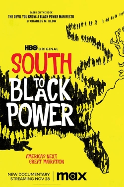 Watch South to Black Power movies free AniWave