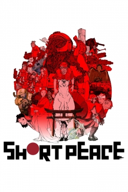 Watch Short Peace movies free AniWave