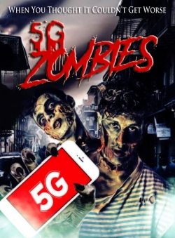 Watch 5G Zombies movies free AniWave