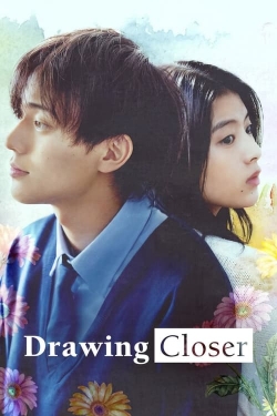 Watch Drawing Closer movies free AniWave