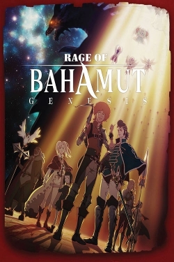 Watch Rage of Bahamut movies free AniWave