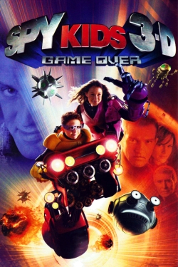 Watch Spy Kids 3-D: Game Over movies free AniWave