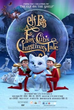 Watch Elf Pets: A Fox Cub's Christmas Tale movies free AniWave