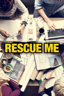 Watch Rescue Me movies free AniWave