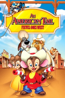 Watch An American Tail: Fievel Goes West movies free AniWave