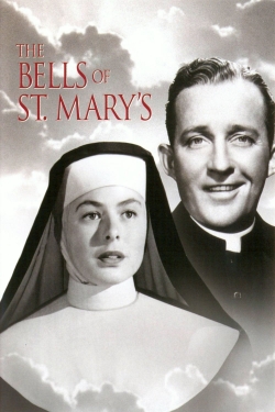 Watch The Bells of St. Mary's movies free AniWave