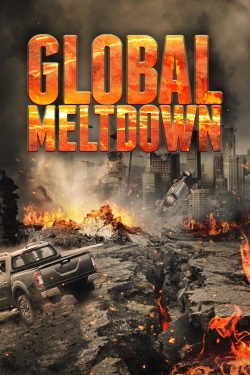 Watch Global Meltdown movies free AniWave