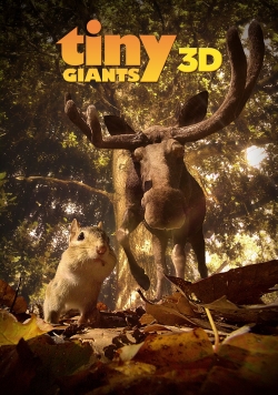 Watch Tiny Giants 3D movies free AniWave