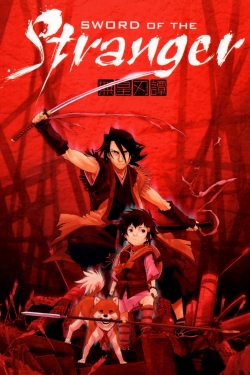 Watch Sword of the Stranger movies free AniWave