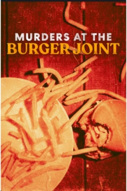 Watch Murders at the Burger Joint movies free AniWave