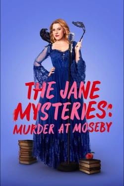 Watch The Jane Mysteries: Murder at Moseby movies free AniWave