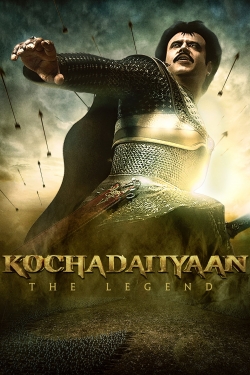 Watch Kochadaiiyaan movies free AniWave