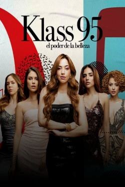 Watch KLASS 95: The Power of Beauty movies free AniWave