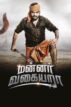 Watch Mannar Vagaiyara movies free AniWave