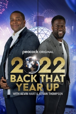 Watch 2022 Back That Year Up with Kevin Hart and Kenan Thompson movies free AniWave