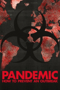 Watch Pandemic: How to Prevent an Outbreak movies free AniWave