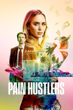 Watch Pain Hustlers movies free AniWave