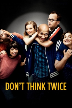 Watch Don't Think Twice movies free AniWave