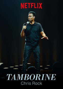 Watch Chris Rock: Tamborine movies free AniWave