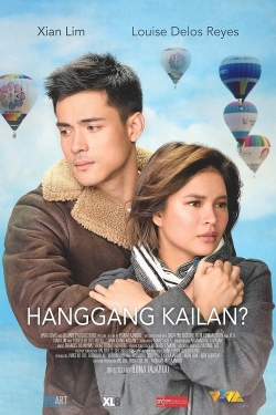 Watch Hanggang Kailan? movies free AniWave