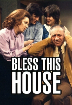 Watch Bless This House movies free AniWave