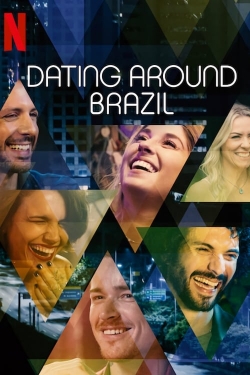 Watch Dating Around: Brazil movies free AniWave