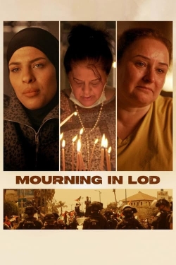 Watch Mourning in Lod movies free AniWave