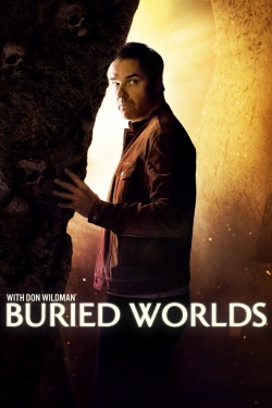 Watch Buried Worlds with Don Wildman movies free AniWave