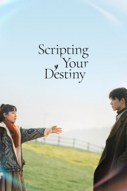 Watch Scripting Your Destiny movies free AniWave