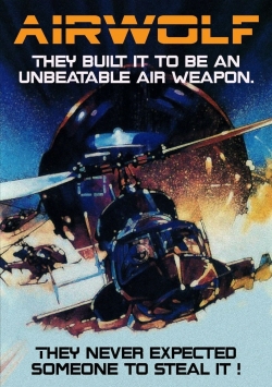 Watch Airwolf: The Movie movies free AniWave