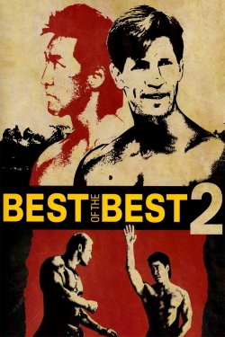 Watch Best of the Best 2 movies free AniWave