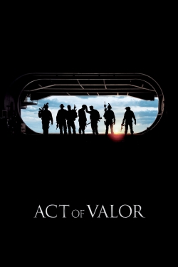 Watch Act of Valor movies free AniWave