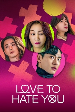 Watch Love to Hate You movies free AniWave