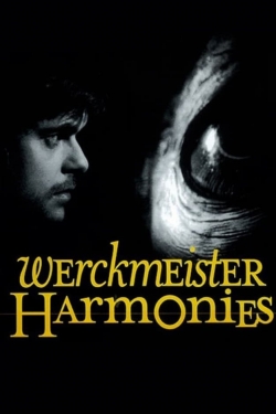 Watch Werckmeister Harmonies movies free AniWave