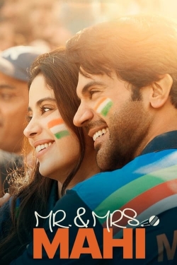 Watch Mr. & Mrs. Mahi movies free AniWave