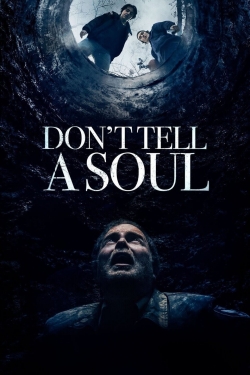 Watch Don't Tell a Soul movies free AniWave