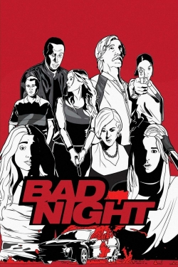 Watch Bad Night movies free AniWave